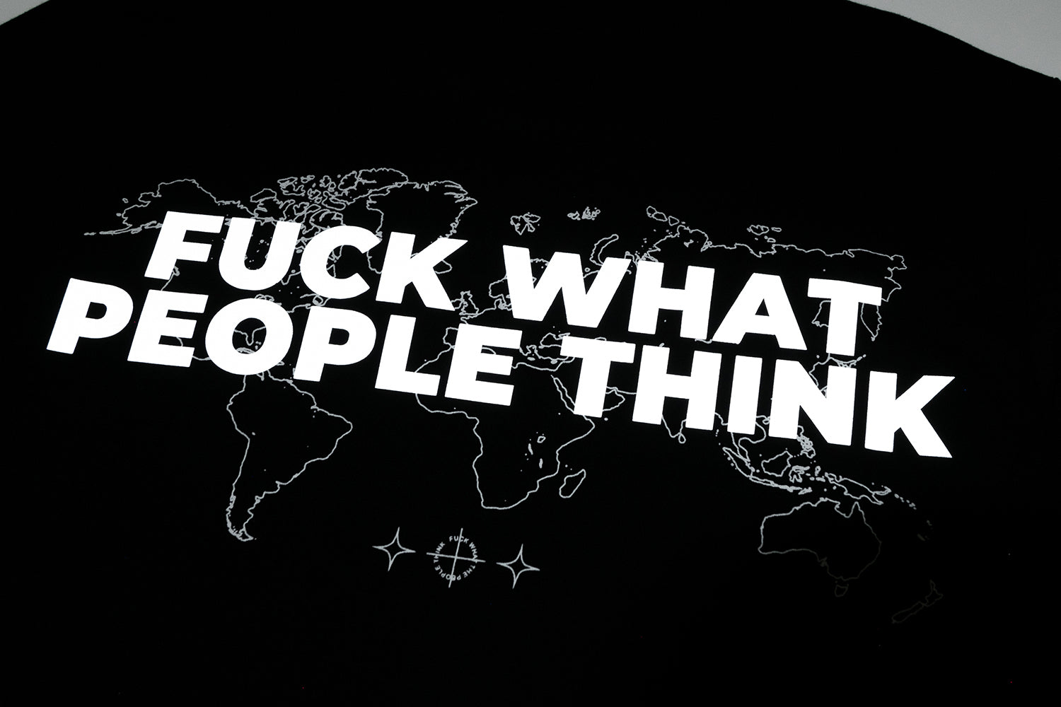 FE203BK | FUCKWHATPEOPLETHINK | FUTURE ONE